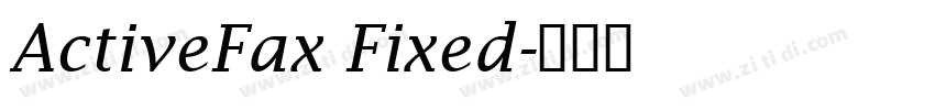 ActiveFax Fixed字体转换